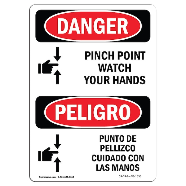 Signmission OSHA Danger, Pinch Point Watch Your Hands Bilingual, 10in X 7in Alum, 7" W, 10" L, Bilingual Spanish OS-DS-A-710-VS-1530 - main